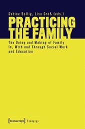 Practicing the Family