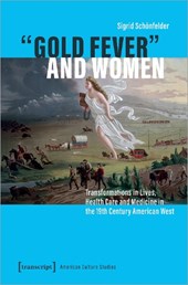 "Gold Fever" and Women