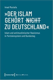 'Der Islam gehört (nicht) zu Deutschland'