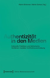 Authentizität in den Medien