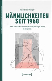 Männlichkeiten seit 1968