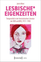 Lesbische* Eigenzeiten