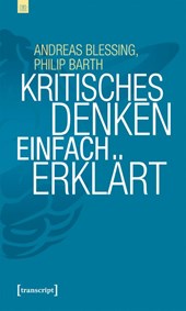 Kritisches Denken einfach erklärt