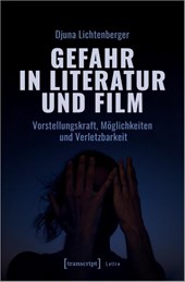 Gefahr in Literatur und Film