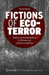 Fictions of Ecoterror