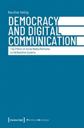 Democracy and Digital Communication