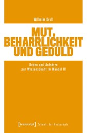 Mut, Beharrlichkeit und Geduld