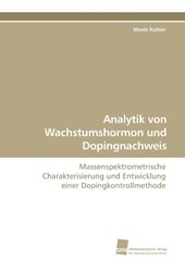 Analytik von Wachstumshormon und Dopingnachweis