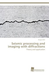 Seismic processing and imaging with diffractions