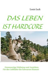 Das Leben Ist Hardcore