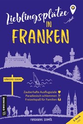 Lieblingsplätze in Franken