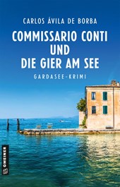 Commissario Conti und die Gier am See