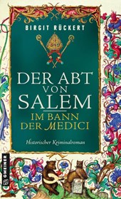 Der Abt von Salem - Im Bann der Medici