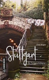 Stuttgart für Fortgeschrittene