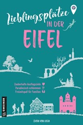 Lieblingsplätze in der Eifel