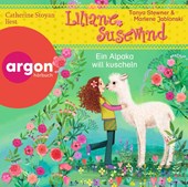 Liliane Susewind - Ein Alpaka will kuscheln