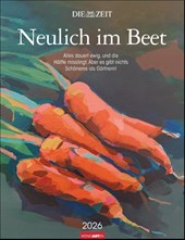 DIE ZEIT Neulich im Beet Kalender 2026