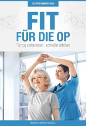 Fit für die OP
