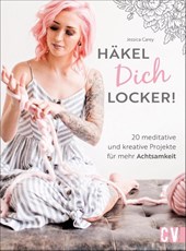 Häkel Dich locker!