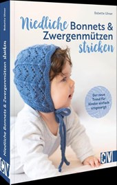 Niedliche Bonnets und Zwergenmützen stricken