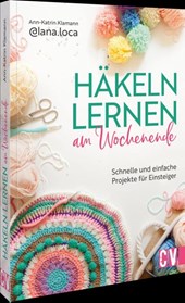 Häkeln lernen am Wochenende
