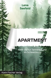 Apartment 7 - mehr als nur Tannenbäume im Schwarzwald