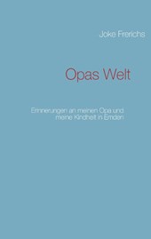 Opas Welt