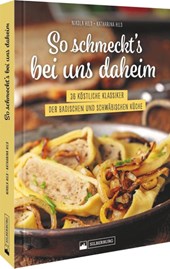 So schmeckt's bei uns daheim
