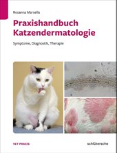 Praxishandbuch Katzendermatologie