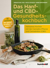 Das Hanf- und CBD-Gesundheitskochbuch