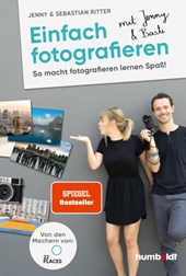 Einfach fotografieren mit Jenny & Basti
