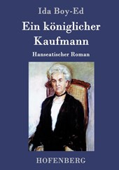 Ein koeniglicher Kaufmann