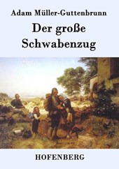 Der grosse Schwabenzug