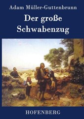Der grosse Schwabenzug