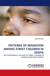 Patterns of Migration Among Street Children in Kenya
