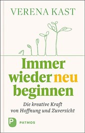 Immer wieder neu beginnen