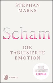 Scham - die tabuisierte Emotion