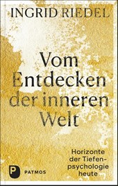 Vom Entdecken der inneren Welt