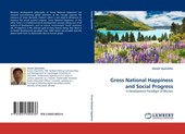 Gross National Happiness and Social Progress