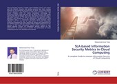 Sla Based Information Security Metrics in Cloud Computing