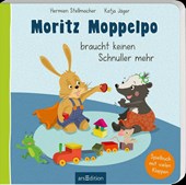 Moritz Moppelpo braucht keinen Schnuller mehr
