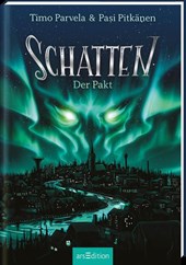 Schatten - Der Pakt (Schatten 1)