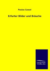 Erfurter Bilder Und Brauche