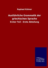 Ausfuhrliche Grammatik der griechischen Sprache