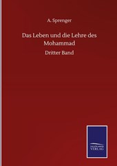 Das Leben und die Lehre des Mohammad