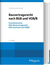 Bauvertragsrecht nach BGB und VOB/B