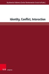 Identity, Conflict, Interaction