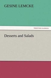 Desserts and Salads