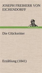 Die Glucksritter