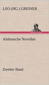 Altdeutsche Novellen - Zweiter Band